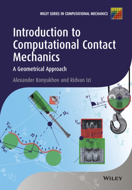 Introduction to Computational Contact Mechanics : A Geometrical Approach, EPUB eBook