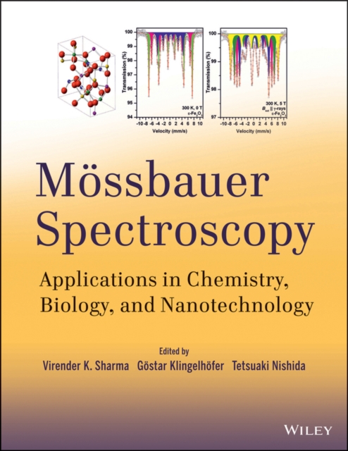 M ssbauer Spectroscopy : Applications in Chemistry, Biology, and Nanotechnology, PDF eBook