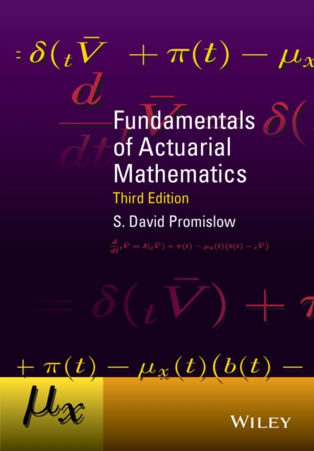 Fundamentals of Actuarial Mathematics, Hardback Book