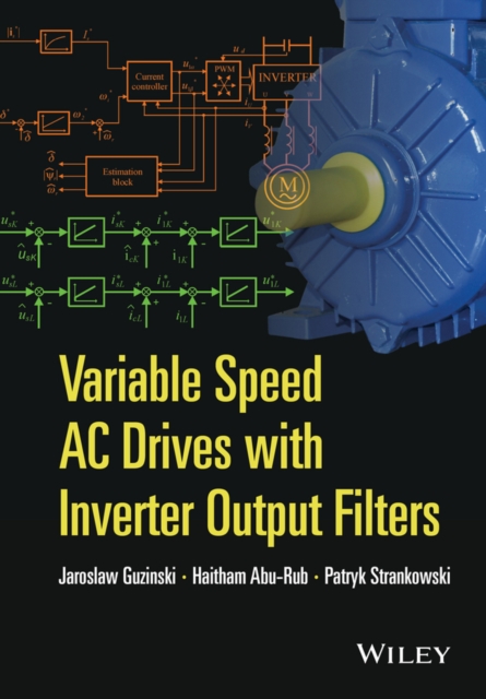 Variable Speed AC Drives with Inverter Output Filters, PDF eBook