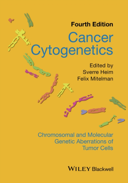 Cancer Cytogenetics : Chromosomal and Molecular Genetic Aberrations of Tumor Cells, EPUB eBook