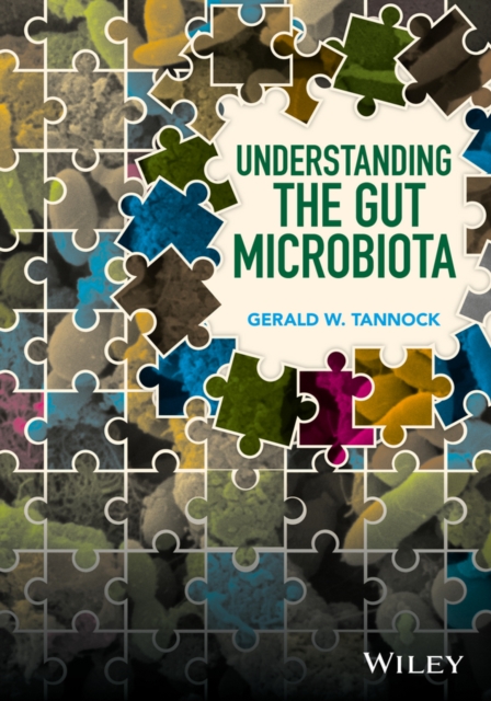 Understanding the Gut Microbiota, PDF eBook