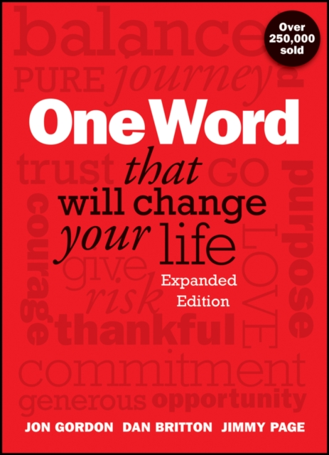 One Word That Will Change Your Life, Expanded Edition, Hardback Book