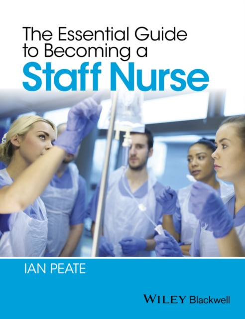 The Essential Guide to Becoming a Staff Nurse, PDF eBook
