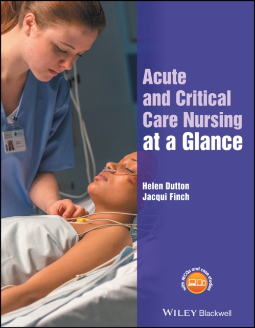 Acute and Critical Care Nursing at a Glance, Paperback / softback Book