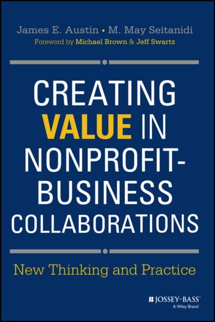 Creating Value in Nonprofit-Business Collaborations : New Thinking and Practice, EPUB eBook