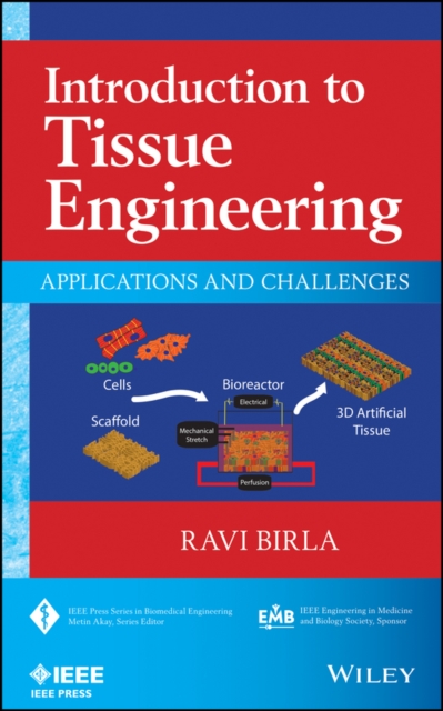 Introduction to Tissue Engineering : Applications and Challenges, PDF eBook