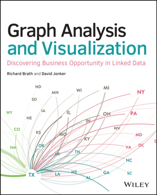 Graph Analysis and Visualization : Discovering Business Opportunity in Linked Data, PDF eBook