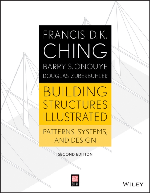 Building Structures Illustrated : Patterns, Systems, and Design, EPUB eBook