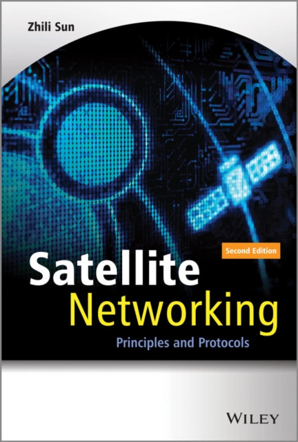 Satellite Networking : Principles and Protocols, EPUB eBook