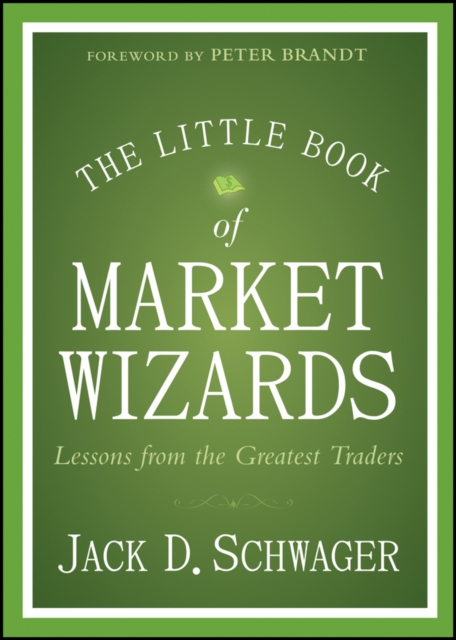 The Little Book of Market Wizards : Lessons from the Greatest Traders, EPUB eBook