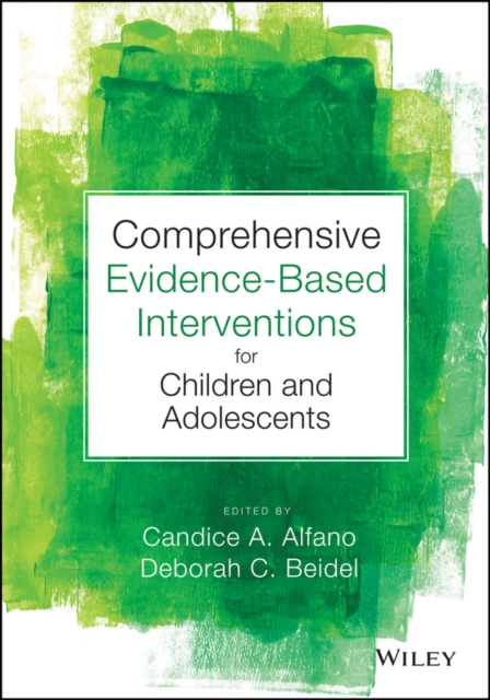 Comprehensive Evidence Based Interventions for Children and Adolescents, EPUB eBook