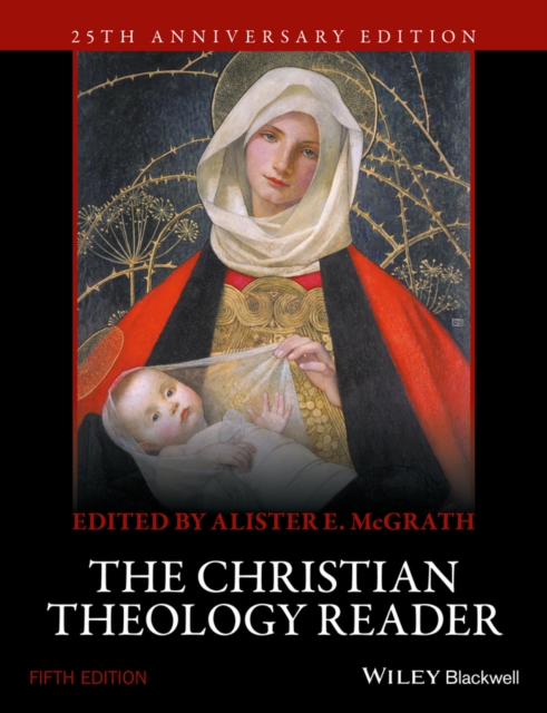 The Christian Theology Reader, PDF eBook