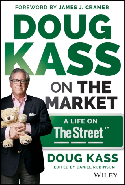 Doug Kass on the Market : A Life on TheStreet, PDF eBook