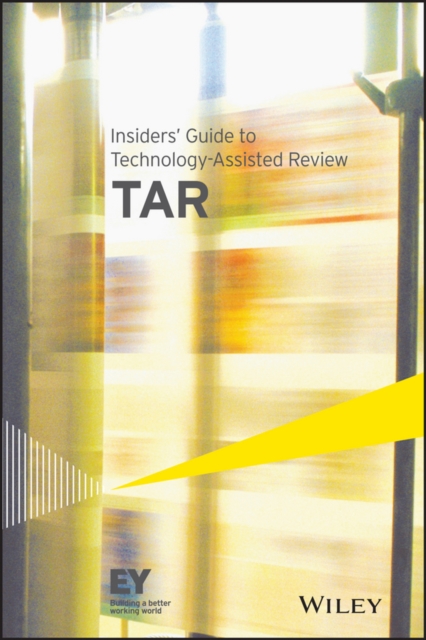 Insiders' Guide to Technology-Assisted Review (TAR), PDF eBook