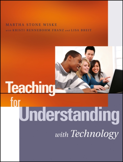 Teaching for Understanding with Technology, EPUB eBook