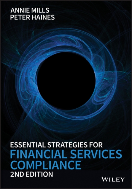 Essential Strategies for Financial Services Compliance, Hardback Book