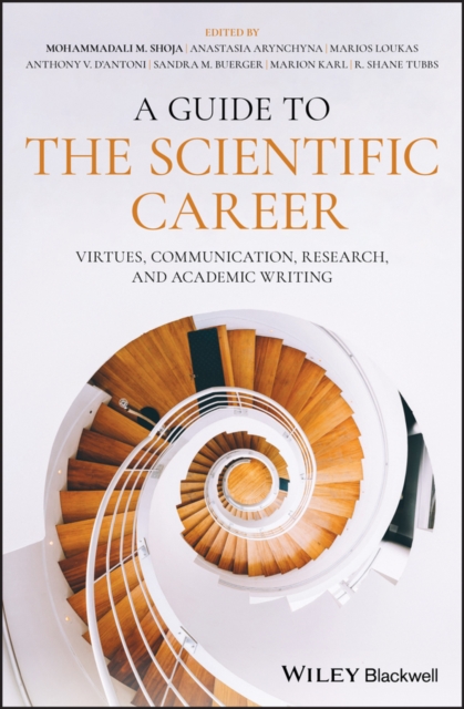 A Guide to the Scientific Career : Virtues, Communication, Research, and Academic Writing, EPUB eBook