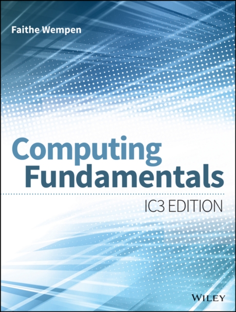Computing Fundamentals : IC3 Edition, PDF eBook