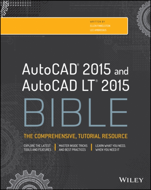 AutoCAD 2015 and AutoCAD LT 2015 Bible, EPUB eBook