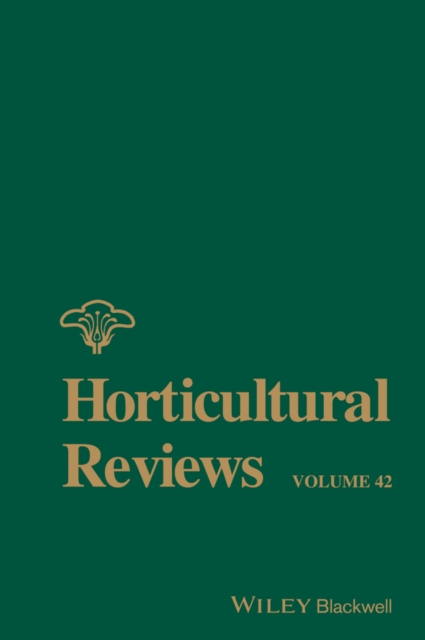 Horticultural Reviews, Volume 42, PDF eBook