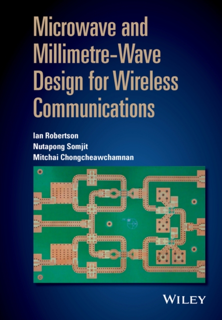 Microwave and Millimetre-Wave Design for Wireless Communications, EPUB eBook