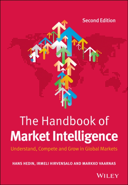 The Handbook of Market Intelligence : Understand, Compete and Grow in Global Markets, EPUB eBook