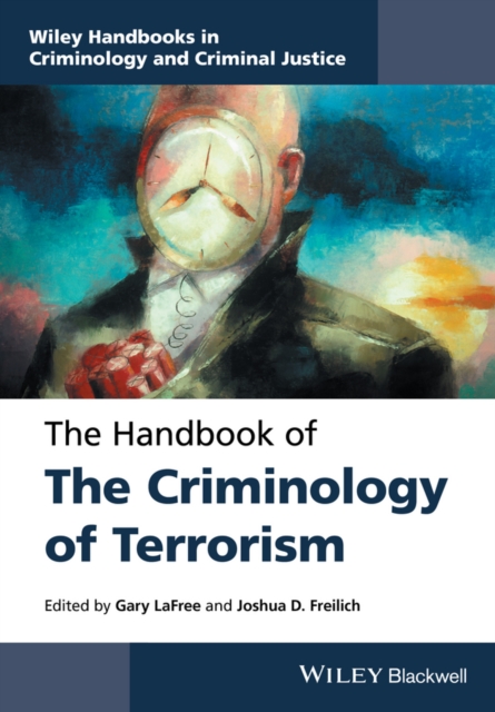 The Handbook of the Criminology of Terrorism, EPUB eBook