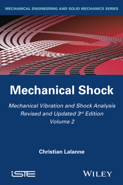 Mechanical Vibration and Shock Analysis, Mechanical Shock, EPUB eBook