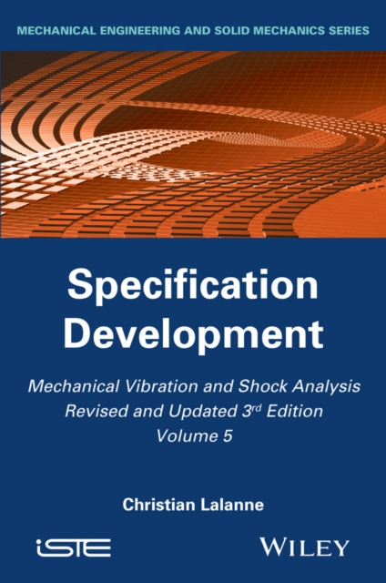Mechanical Vibration and Shock Analysis, Specification Development, EPUB eBook
