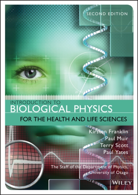 Introduction to Biological Physics for the Health and Life Sciences, Paperback / softback Book