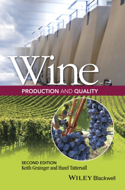 Wine Production and Quality, Hardback Book