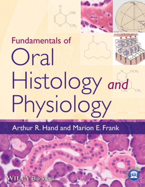 Fundamentals of Oral Histology and Physiology, EPUB eBook