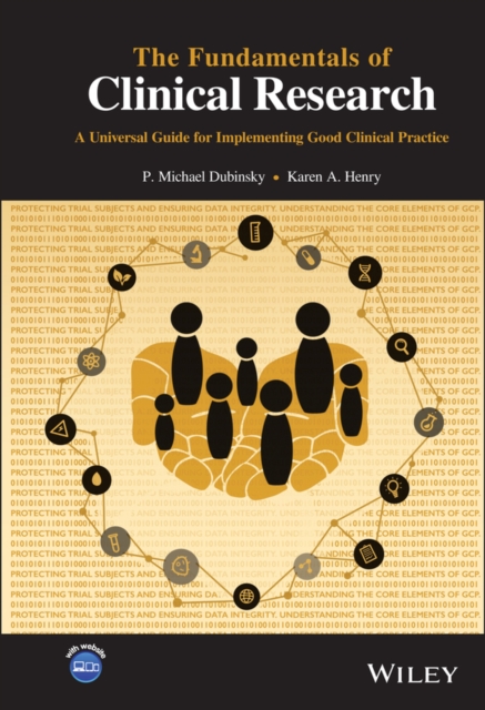 The Fundamentals of Clinical Research : A Universal Guide for Implementing Good Clinical Practice, EPUB eBook