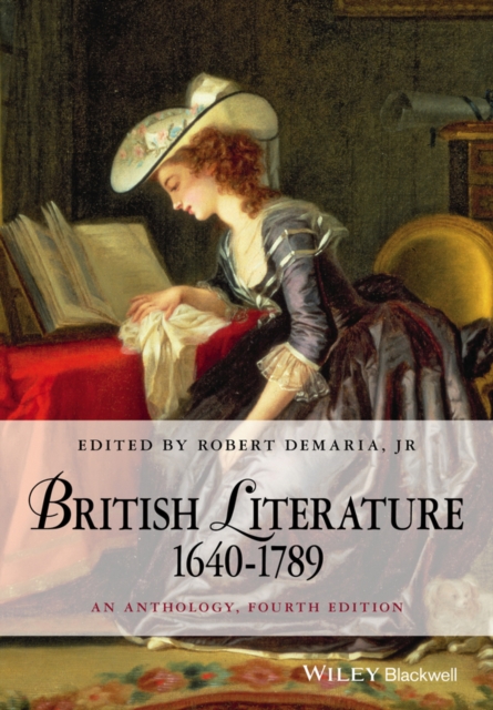 British Literature 1640-1789 : An Anthology, EPUB eBook