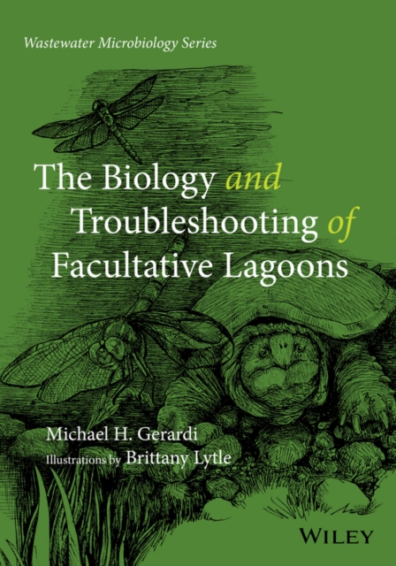 The Biology and Troubleshooting of Facultative Lagoons, PDF eBook