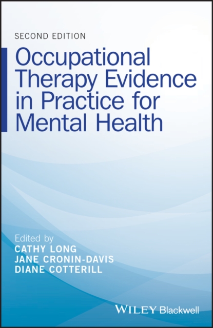 Occupational Therapy Evidence in Practice for Mental Health, Paperback / softback Book