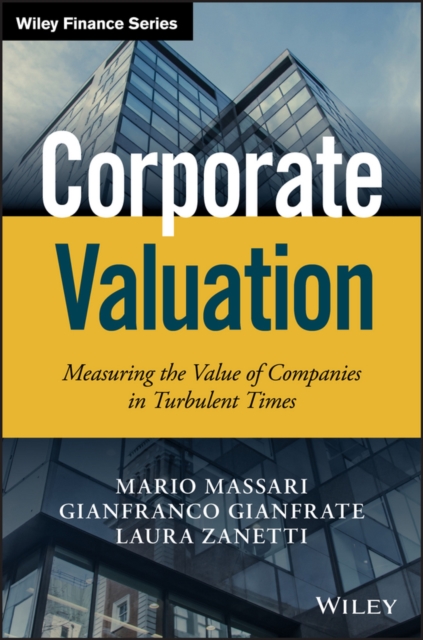 Corporate Valuation : Measuring the Value of Companies in Turbulent Times, EPUB eBook