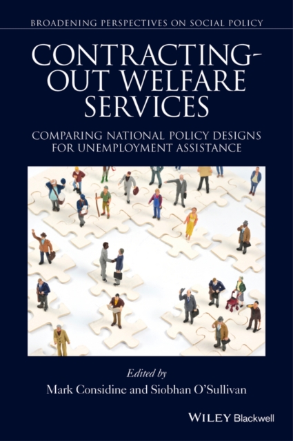 Contracting-out Welfare Services : Comparing National Policy Designs for Unemployment Assistance, EPUB eBook
