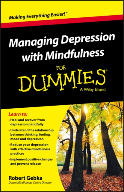 Managing Depression with Mindfulness For Dummies, PDF eBook