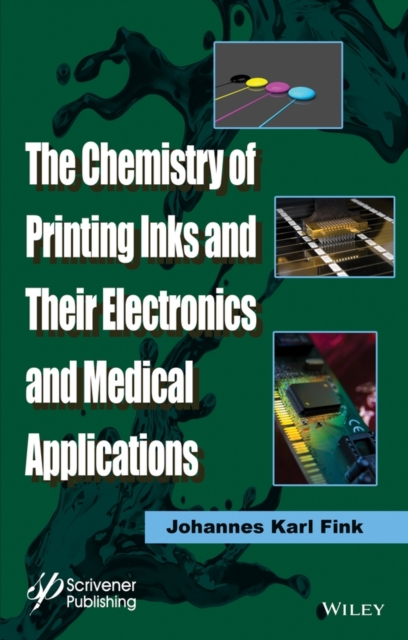 The Chemistry of Printing Inks and Their Electronics and Medical Applications, EPUB eBook