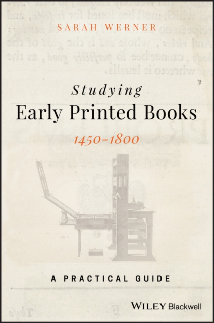 Studying Early Printed Books, 1450-1800 : A Practical Guide, PDF eBook
