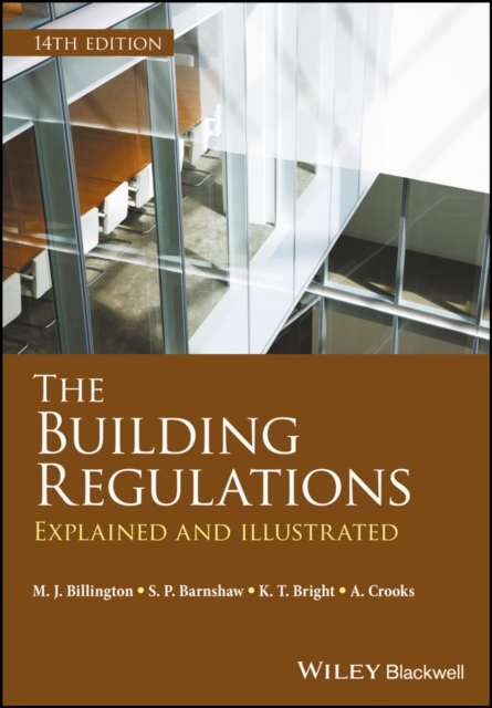 The Building Regulations : Explained and Illustrated, PDF eBook