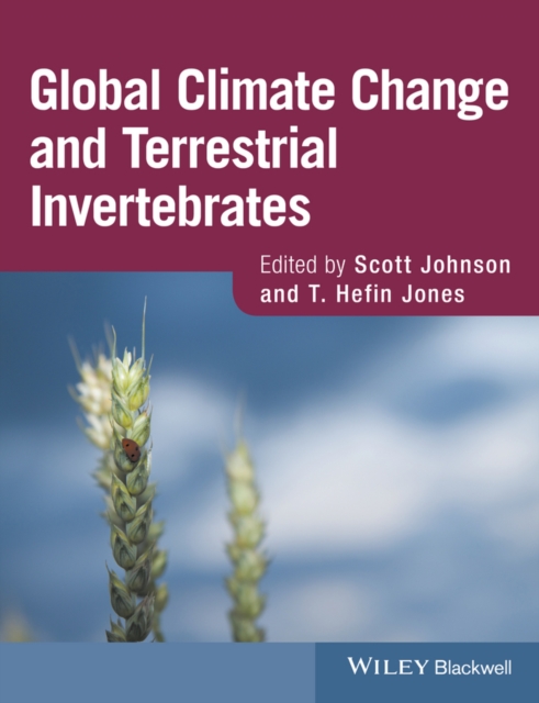 Global Climate Change and Terrestrial Invertebrates, PDF eBook