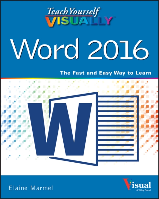 Teach Yourself VISUALLY Word 2016, PDF eBook