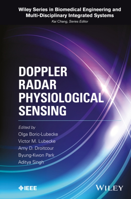 Doppler Radar Physiological Sensing, PDF eBook