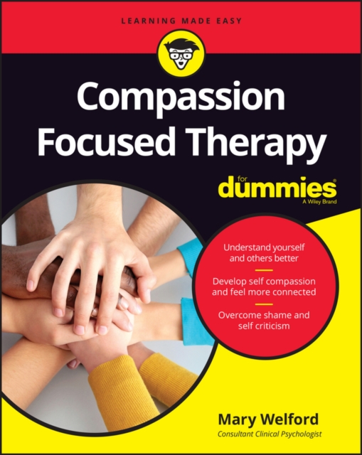 Compassion Focused Therapy For Dummies, Paperback / softback Book