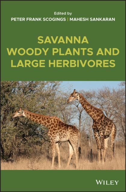 Savanna Woody Plants and Large Herbivores, PDF eBook