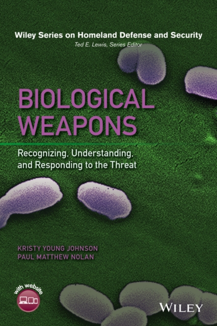 Biological Weapons : Recognizing, Understanding, and Responding to the Threat, EPUB eBook