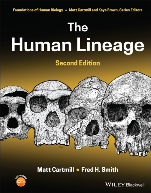 The Human Lineage, Hardback Book